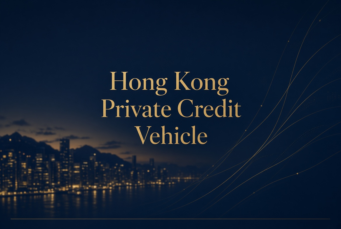 Hong Kong Family Offices Launch US$100 Million Private-Credit Fund Aimed at CIES Investors
